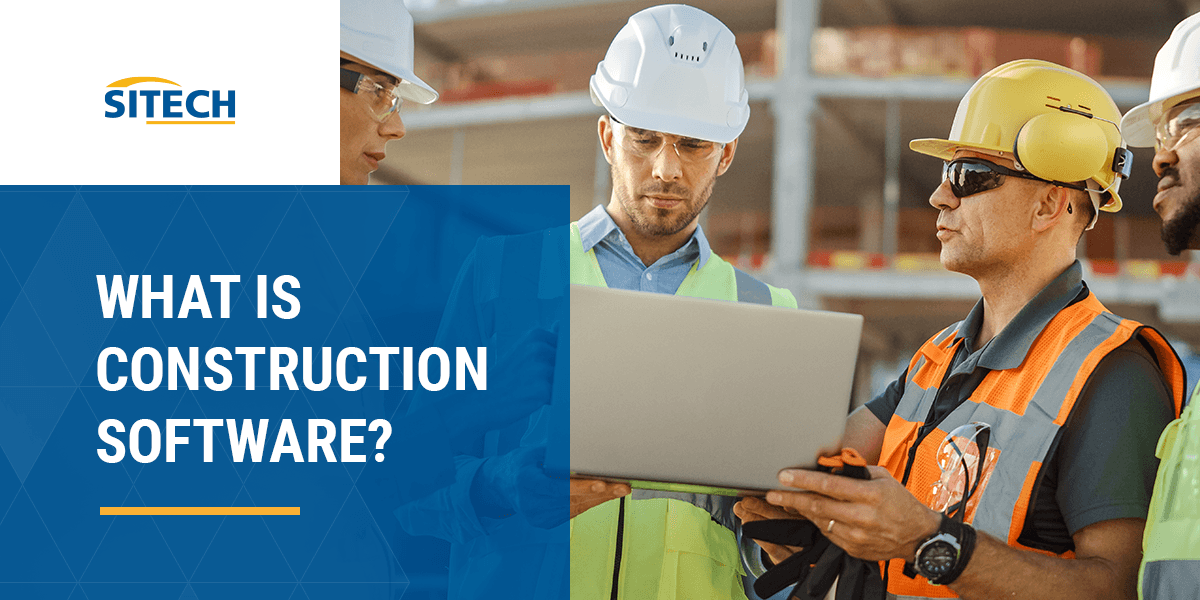 What Is Construction Software?
